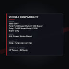 2003–2007 Ford 6.0L Power Stroke Diesel Super Duty tuning vehicle compatibility